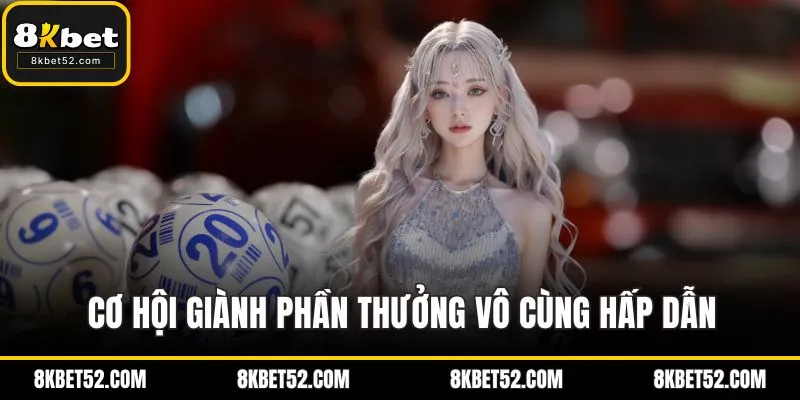 Cơ hội giành phần thưởng vô cùng hấp dẫn